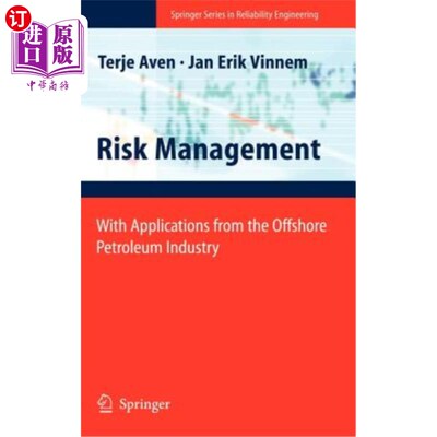 海外直订Risk Management: With Applications from the Offshore Petroleum Industry 风险管理:海上石油工业的应用