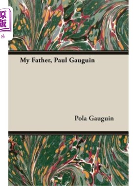 海外直订My Father, Paul Gauguin 我父亲保罗·高更