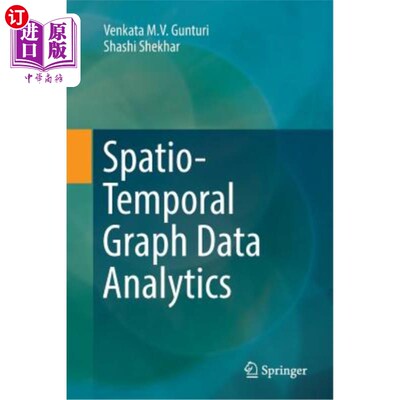 海外直订Spatio-Temporal Graph Data Analytics 时空图形数据分析