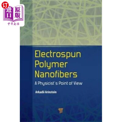 海外直订Electrospun Polymer Nanofibers 静电纺丝聚合物纳米纤维