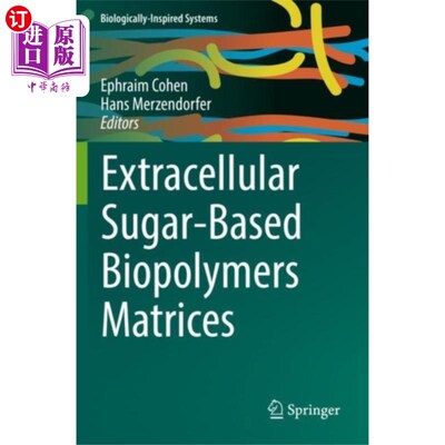 海外直订Extracellular Sugar-Based Biopolymers Matrices 细胞外糖基生物聚合物基质