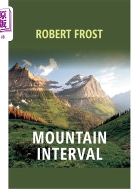 海外直订Mountain Interval 山区间