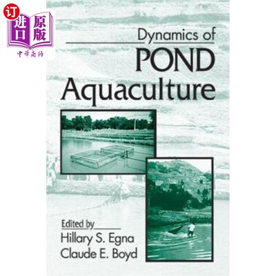 海外直订Dynamics of Pond Aquaculture 池塘养殖动态