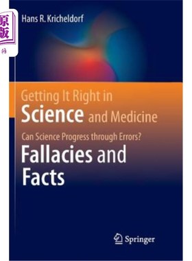 海外直订Getting It Right in Science and Medicine: Can Science Progress Through Errors? F 在科学和医学中做到正确：科