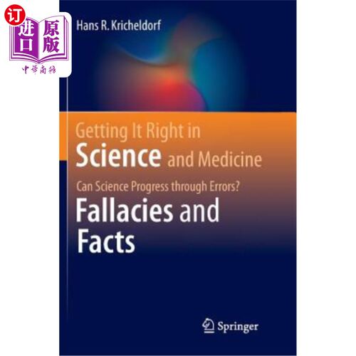 海外直订Getting It Right in Science and Medicine: Can Science Progress Through Errors? F 在科学和医学中做到正确：科