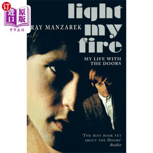 海外直订Light My Fire - My Life With The Doors 点燃我的火-我的生活与门