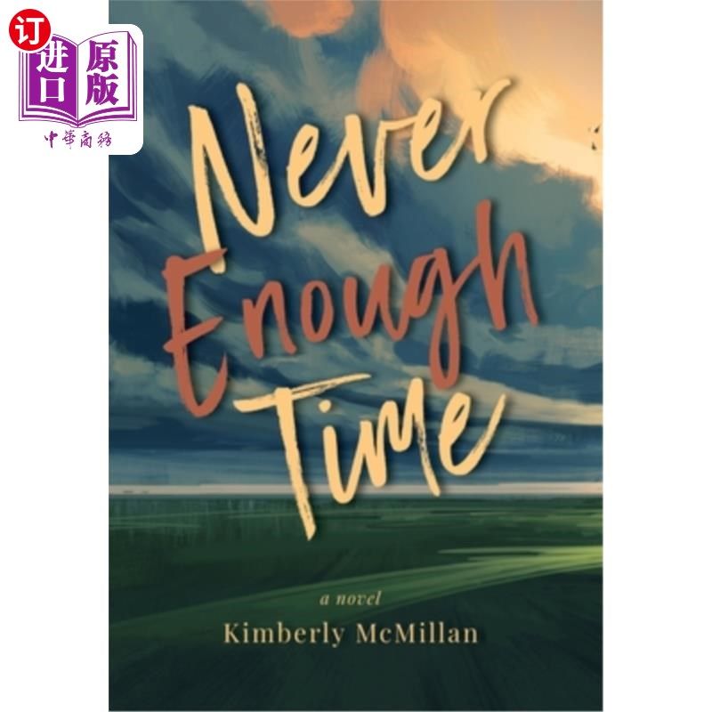 海外直订Never Enough Time 时间永远不够
