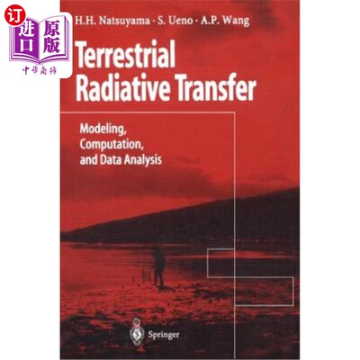 海外直订Terrestrial Radiative Transfer: Modeling, Computation, and Data Analysis 地面辐射传输:建模、计算和数据分析