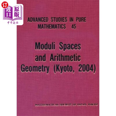 海外直订Moduli Spaces And Arithmetic Geometry 模空间与算术几何