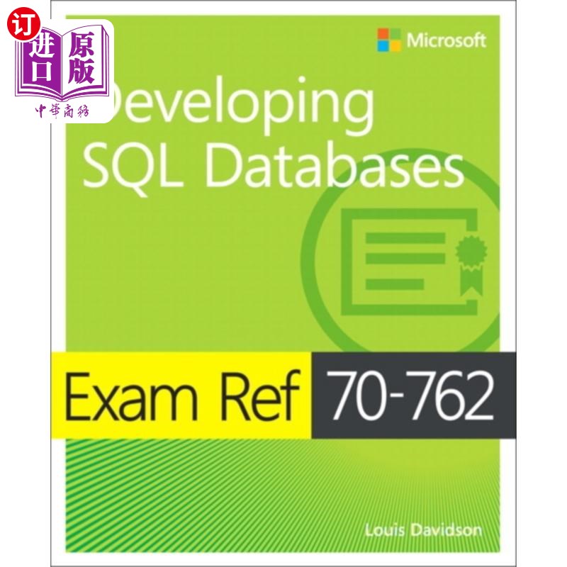 海外直订Exam Ref 70-762 Developing SQL Databases 开发SQL数据库