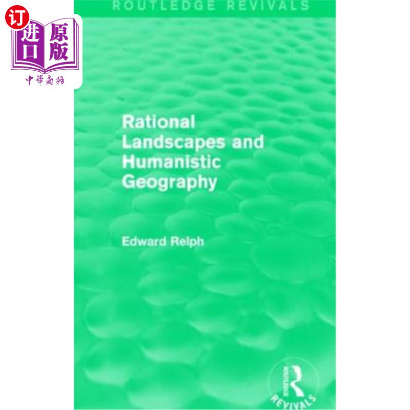 海外直订Rational Landscapes and Humanistic Geography 理性景观与人文地理学