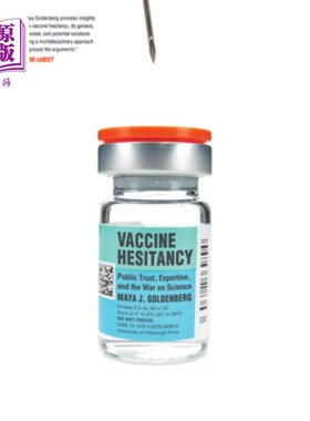 海外直订医药图书Vaccine Hesitancy: Public Trust, Expertise, and the War on Science 疫苗犹豫:公众信任、专业知识和科