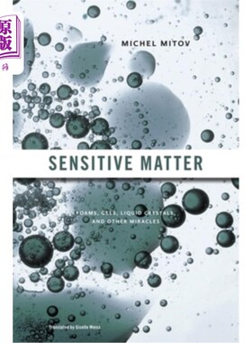 海外直订Sensitive Matter: Foams, Gels, Liquid Crystals, and Other Miracles