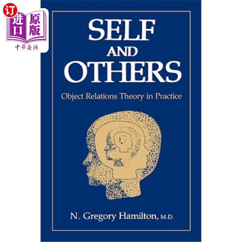 海外直订医药图书Self and Others: Object Relations Theory in Practice 自我与他人:实践中的客体关系理论