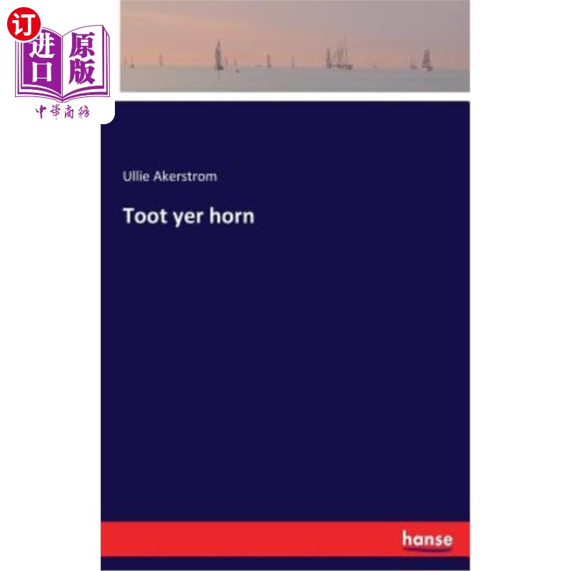 海外直订Toot yer horn 嘟嘟喇叭