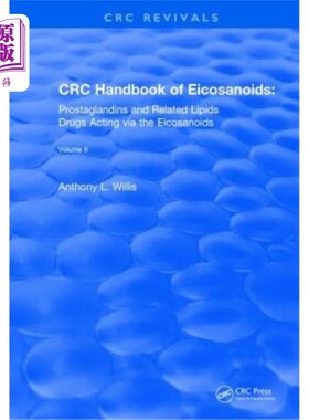 海外直订医药图书CRC Handbook of Eicosanoids, Volume II: Prostaglandins and Related Lipids CRC手册的二十烷类，卷二:
