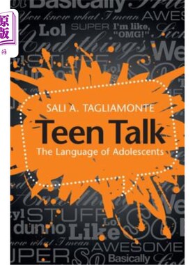 海外直订Teen Talk: The Language of Adolescents 青少年谈话