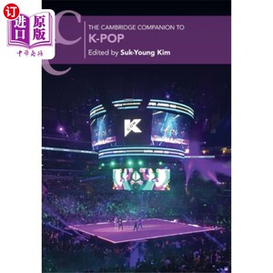 海外直订Cambridge Companion to K-Pop 剑桥陪伴韩国流行音乐