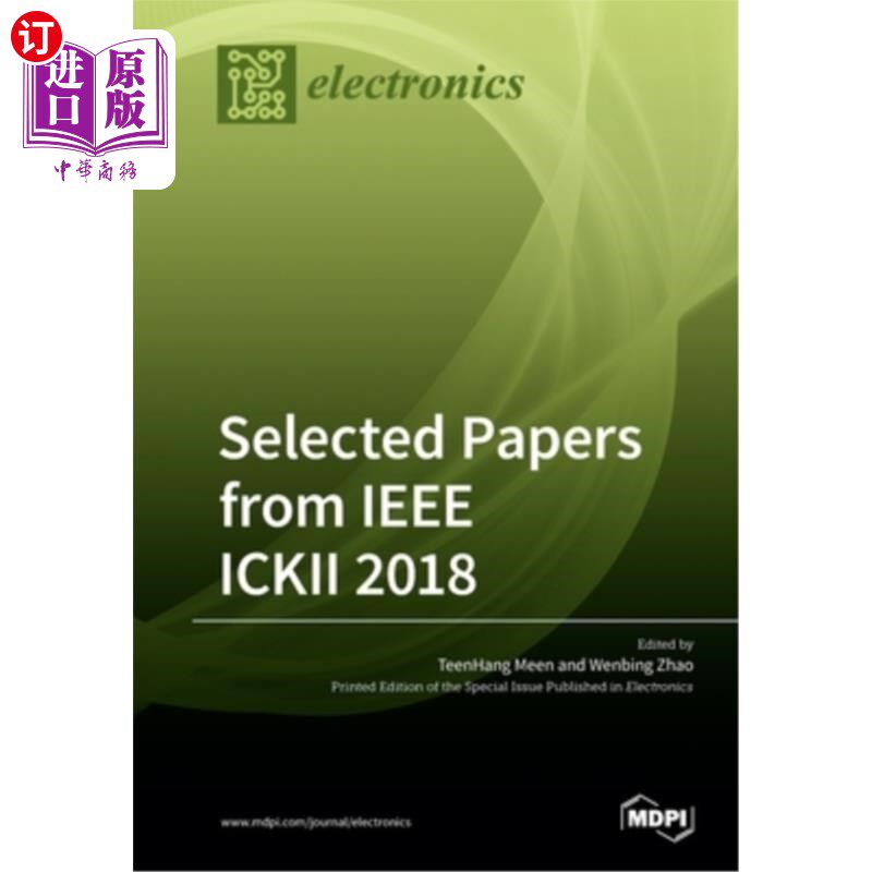 海外直订Selected Papers from IEEE ICKII 2018 论文选自IEEE ICKII 2018