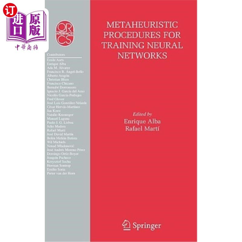 海外直订Metaheuristic Procedures for Training Neural Networks 训练神经的元启发式方法