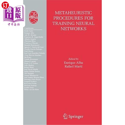 海外直订Metaheuristic Procedures for Training Neural Networks 训练神经的元启发式方法