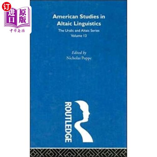 海外直订American Studies in Altaic Linguistics 阿尔泰语言学的美国研究