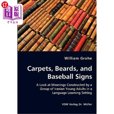 海外直订Carpets, Beards, and Baseball Signs 地毯、胡须和棒球标志