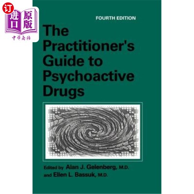 海外直订医药图书The Practitioner's Guide to Psychoactive Drugs 精神药物从业者指南