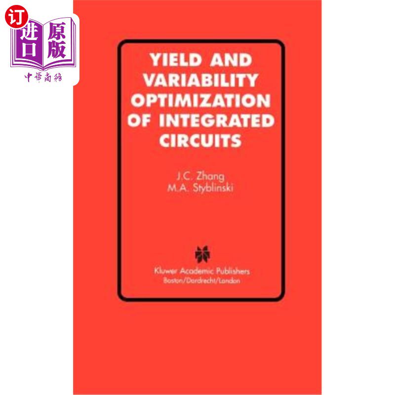 海外直订Yield and Variability Optimization of Integrated Circuits 集成电路的良率和变异性优化