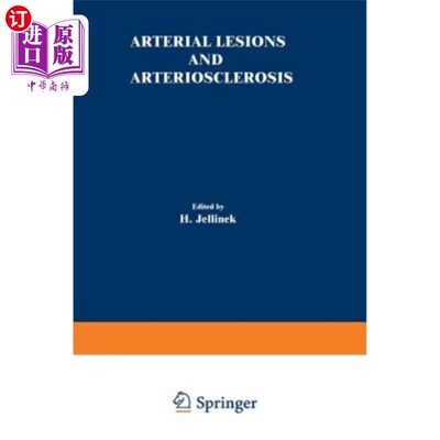 海外直订医药图书Arterial Lesions and Arteriosclerosis 动脉病变和动脉硬化