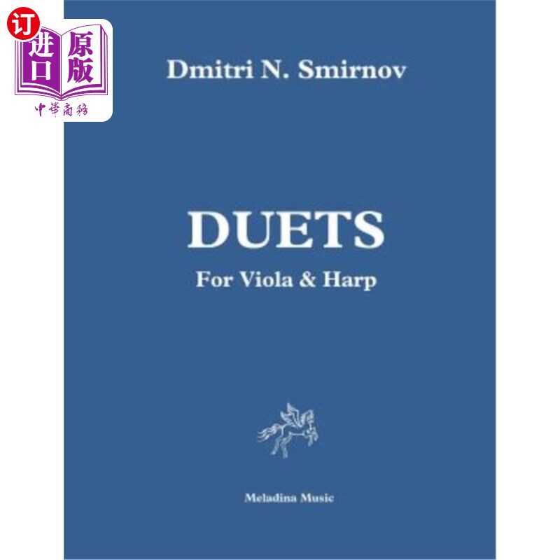 海外直订Duets for Viola & Harp: Score and Part 中提琴和竖琴二重唱:乐谱和部分