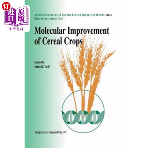 海外直订Molecular Improvement of Cereal Crops 谷物作物的分子改良