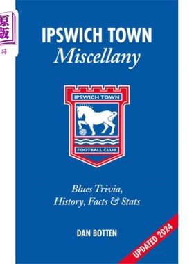 海外直订Ipswich Town Miscellany 伊普斯维奇镇杂记