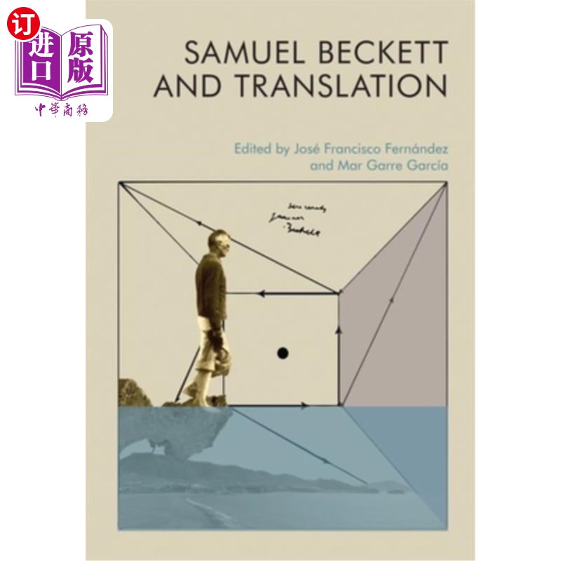 海外直订Samuel Beckett and Translation 塞缪尔·贝克特和翻译
