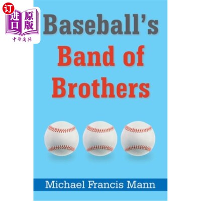 海外直订Baseball's Band of Brothers 《棒球兄弟连》
