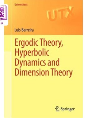 海外直订Ergodic Theory, Hyperbolic Dynamics and Dimension Theory 遍历理论、双曲动力学和维数理论