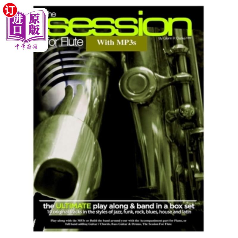 海外直订The Session For Flute with MP3s: The Ultimate Play-Along & Band Parts in a Box s 会议长笛与mp3:在一套盒子里