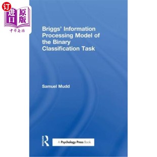 二元 布里格斯信息加工模型 Model Binary Classification the Processing 分类任务 海外直订Briggs Task Information