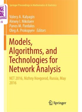 海外直订Models, Algorithms, and Technologies for Network Analysis: Net 2016, Nizhny Novg 网络分析的模型，算法和技术:N