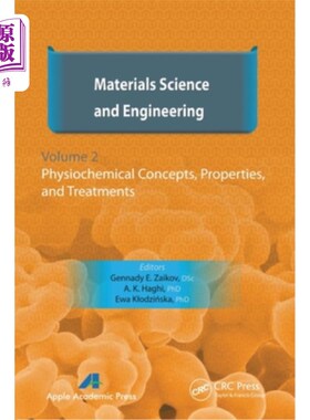 海外直订Materials Science and Engineering, Volume II: Physiochemical Concepts, Propertie 材料科学与工程，卷II:物理