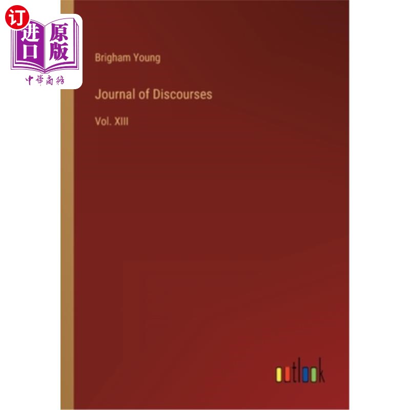 海外直订Journal of Discourses: Vol. XIII 话语学报:第十三卷