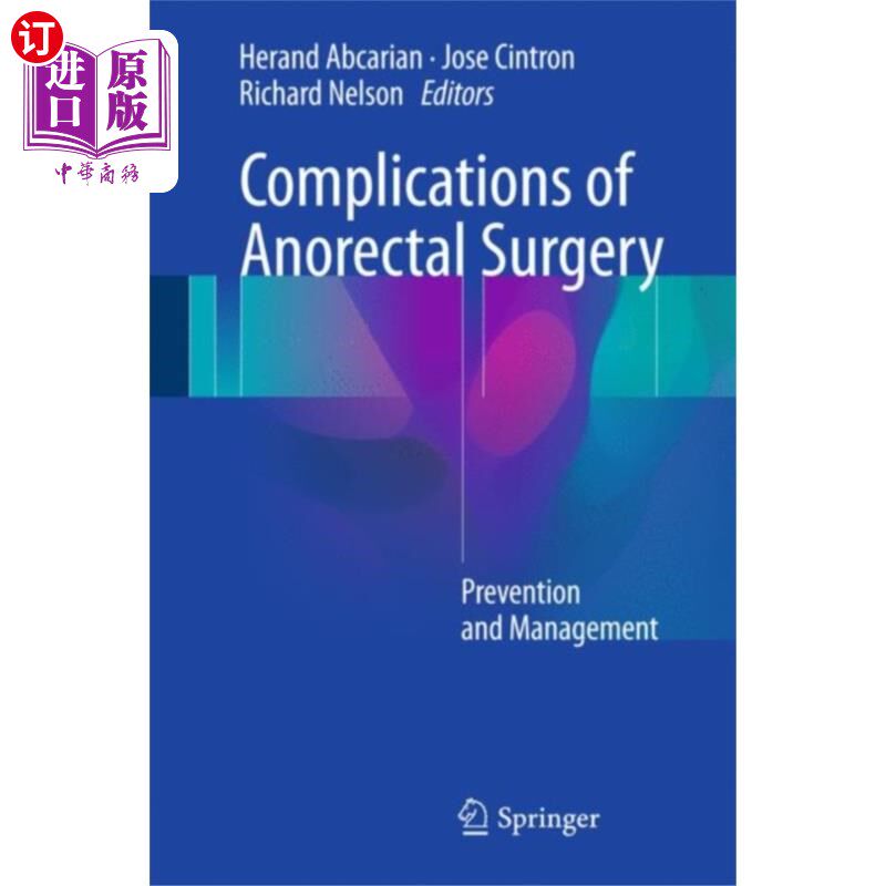 海外直订医药图书Complications of Anorectal Surgery 肛肠手术并发症