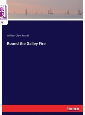 海外直订Round the Galley Fire 围着厨房的火