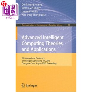 Theories and Conf Intelligent 高级智能计算理论与应用：第 International Computing 6th 海外直订Advanced Applications