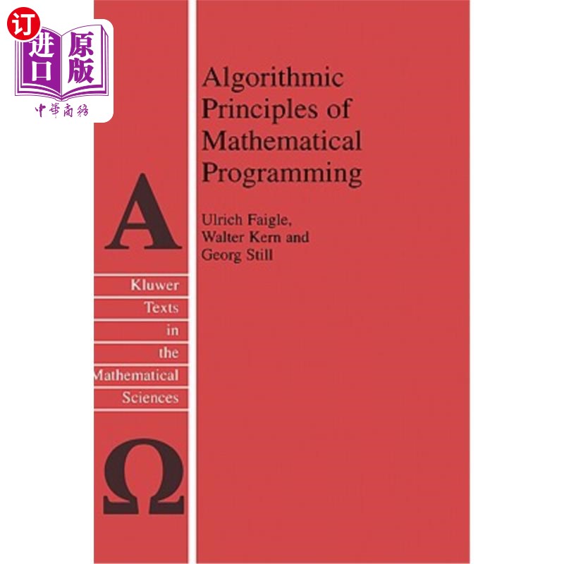 海外直订Algorithmic Principles of Mathematical Programming 数学规划的算法原理