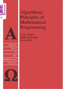海外直订Algorithmic Principles of Mathematical Programming 数学规划的算法原理