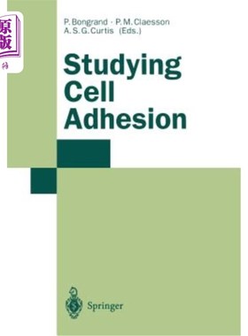 海外直订Studying Cell Adhesion 研究细胞粘附