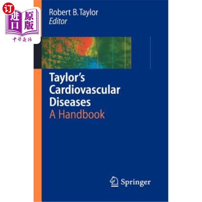 海外直订医药图书Taylor's Cardiovascular Diseases: A Handbook 泰勒的心血管疾病：手册