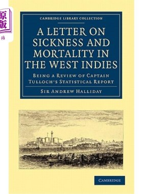 海外直订医药图书A Letter to the Right Honourable, the Secretary at War, on Sickness and Mortalit 给战争部长阁下的信
