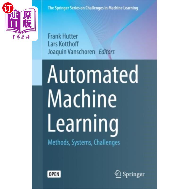 海外直订Automated Machine Learning 自动机器学习